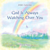 GOD IS ALWAYS WATCHING OVER YOU 2026 Calendar 💥NEW💥