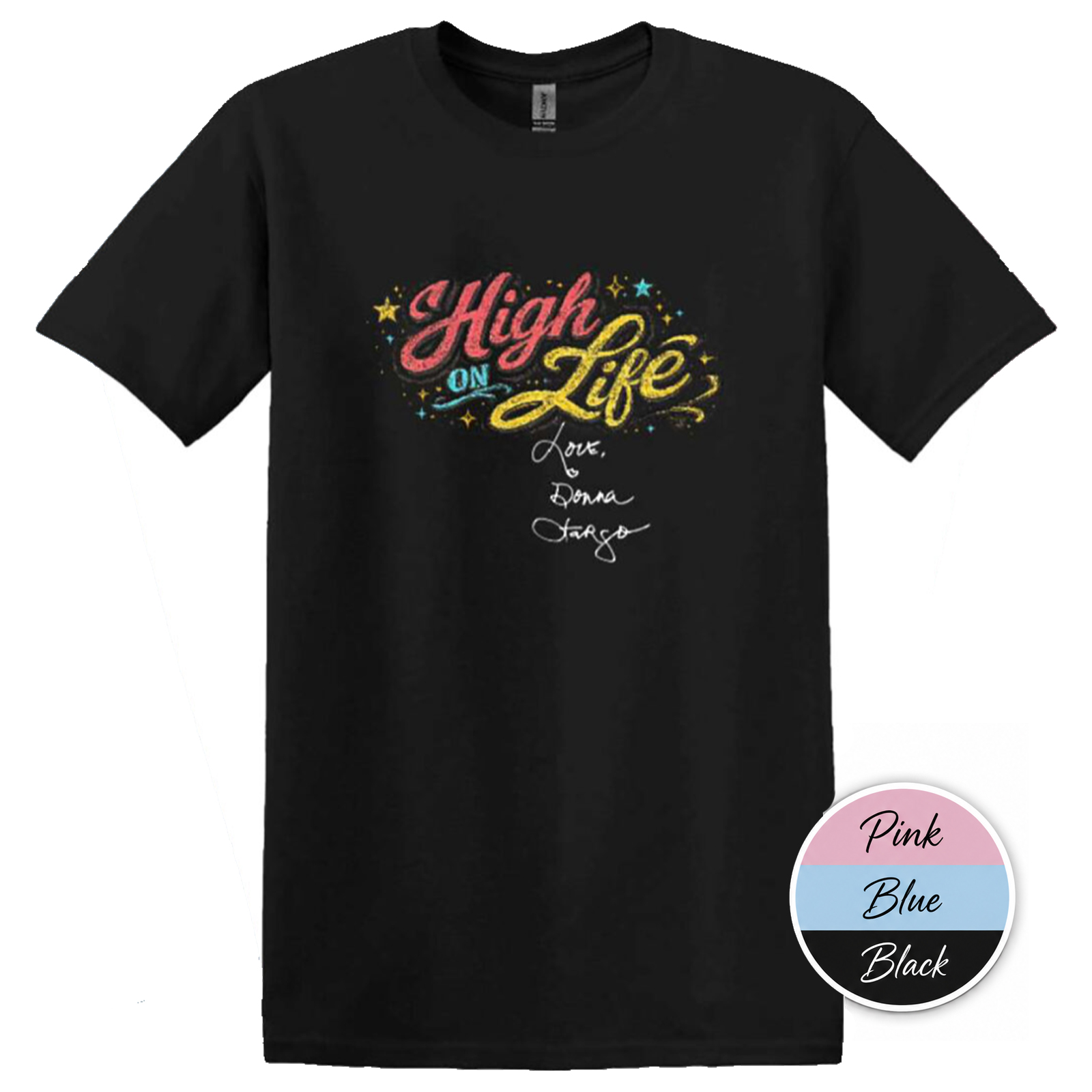 Donna Fargo HIGH ON LIFE T-Shirt💥NEW💥